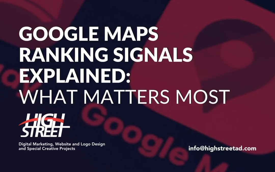 Google Maps Ranking Signals: What Matters Most